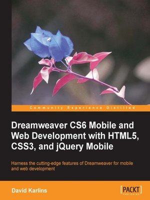 cover image of Dreamweaver CS6 Mobile and Web Development with HTML5, CSS3, and jQuery Mobile